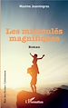 Télécharger le livre :  Les Miraculés magnifiques