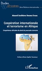 Download this eBook Coopération internationale et terrorisme en Afrique