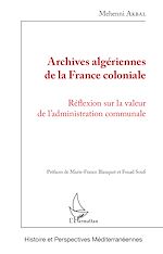 Télécharger le livre :  Archives algériennes de la France coloniale