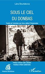 Télécharger le livre :  Sous le ciel du Donbas