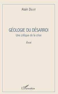 Télécharger le livre :  Géologie du désarroi