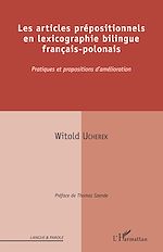 Télécharger le livre :  Les articles prépositionnels en lexicographie bilingue français-polonais