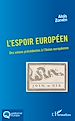 Télécharger le livre :  L'espoir européen