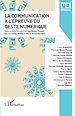 Télécharger le livre :  Communication à l'épreuve du geste numérique (la)