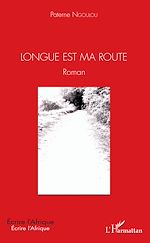 Télécharger le livre :  Longue est ma route