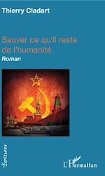 Download this eBook Sauver ce qu'il reste d'humanité