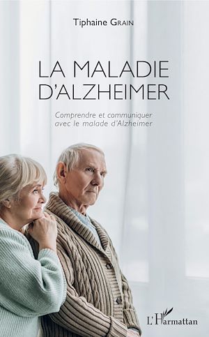 Téléchargez le livre :  La maladie d'Alzheimer