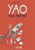 Télécharger le livre :  Yao visa refusé