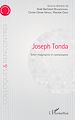 Télécharger le livre :  Joseph Tonda Entre imaginaire et connaissance
