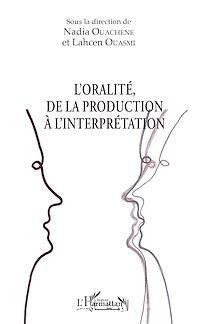 Télécharger le livre :  L'oralité, de la production à l'interprétation