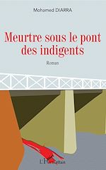 Télécharger le livre :  Meurtre sous le pont des indigents