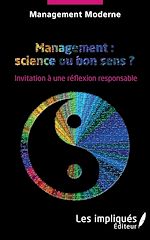 Télécharger le livre :  Management : science ou bon sens ?