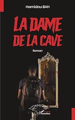 Télécharger le livre :  La dame de la cave