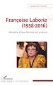 Télécharger le livre :  Françoise Laborie (1938-2016)