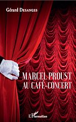Télécharger le livre :  Marcel Proust au café-concert