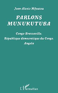 Télécharger le livre :  Parlons munukutuba