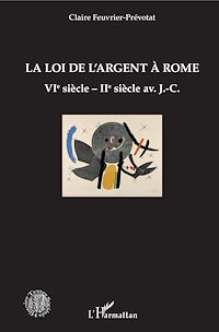 Télécharger le livre :  La loi de l'argent à Rome