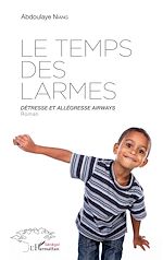 Télécharger le livre :  Le temps des larmes