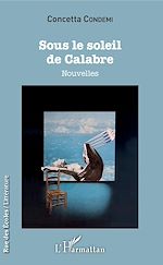 Télécharger le livre :  Sous le soleil de Calabre