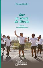 Télécharger le livre :  Sur la route de l'école