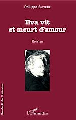 Télécharger le livre :  Eva vit et meurt d'amour