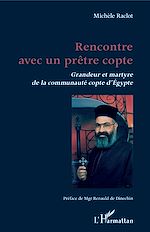 Télécharger le livre :  Rencontre avec un prêtre copte