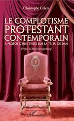 Télécharger le livre :  Le complotisme protestant contemporain