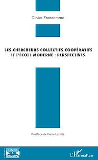 Télécharger le livre :  Les chercheurs collectifs coopératifs et l'école moderne : perspectives