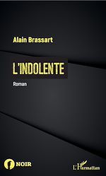 Télécharger le livre :  L'indolente