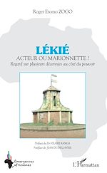 Télécharger le livre :  LÉKIÉ Acteur ou marionnette ?