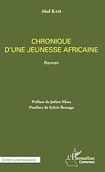 Télécharger le livre :  Chronique d'une jeunesse africaine