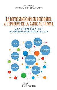 Télécharger le livre :  La représentation du personnel à l'épreuve de la santé au travail