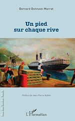 Télécharger le livre :  Un pied sur chaque rive