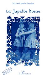 Télécharger le livre :  La jupette bleue