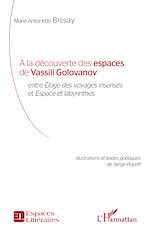 Télécharger le livre :  À la découverte des espaces de Vassili Golovanov