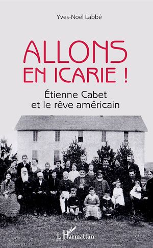 Téléchargez le livre :  Allons en Icarie !