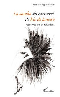 Télécharger le livre :  La samba du carnaval de Rio de Janeiro