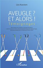 Télécharger le livre :  Aveugle et alors