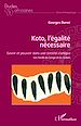 Télécharger le livre :  Koto, l'égalité nécessaire