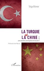 Télécharger le livre :  La Turquie et la Chine :