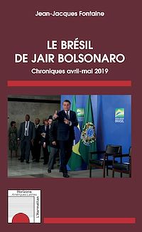Télécharger le livre :  Le Brésil de Jair Bolsonaro