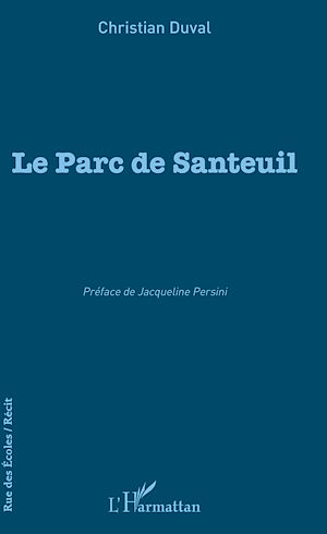 Téléchargez le livre :  Le Parc de Santeuil