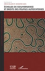 Télécharger le livre :  Echelles de gouvernance et droits des peuples autochtones