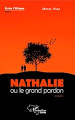 Télécharger le livre :  Nathalie ou le grand pardon