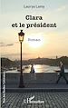 Télécharger le livre :  Clara et le président