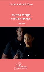Télécharger le livre :  Autres temps, autres moeurs