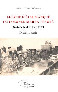 Télécharger le livre :  Le coup d'état manqué du colonel Diarra Traoré