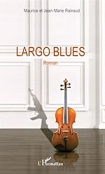 Télécharger le livre :  Largo Blues