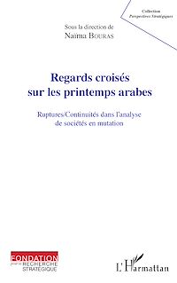 Télécharger le livre :  Regards croisés sur les printemps arabes