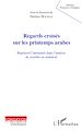 Télécharger le livre :  Regards croisés sur les printemps arabes